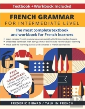 French Grammar For Intermediate Level: T