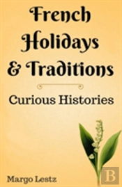 French Holidays & Traditions