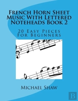 Bertrand.pt - French Horn Sheet Music With Lettered Noteheads Book 2
