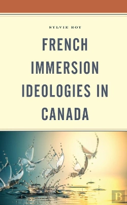 Bertrand.pt - French Immersion Ideologies In Canada