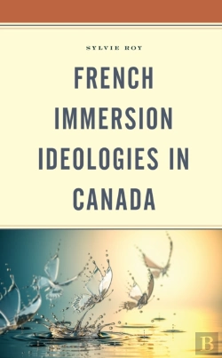 Bertrand.pt - French Immersion Ideologies In Canada