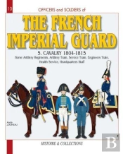 French Imperial Guard Volume 5