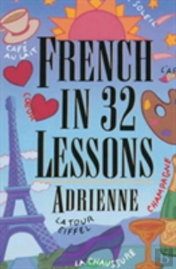 Bertrand.pt - French In 32 Lessons