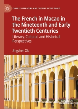 Bertrand.pt - French In Macao In The Nineteenth And Early Twentieth Centuries