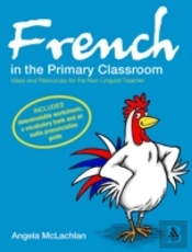 French In The Primary Classroom
