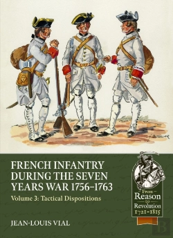 Bertrand.pt - French Infantry During The Seven Years War 1756-1763 Volume 3