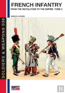 Bertrand.pt - French Infantry From The Revolution To T