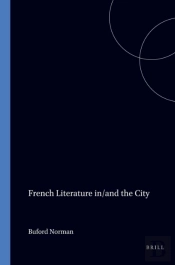 French Literature In/And The City