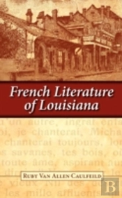 French Literature Of Louisiana