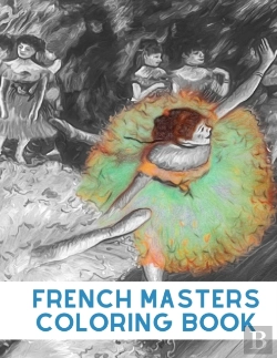 Bertrand.pt - French Masters Coloring Book