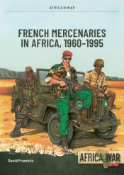 French Mercenaries In Africa
