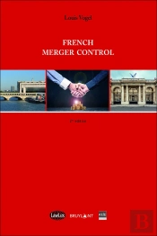 French Merger Control (2e Édition)