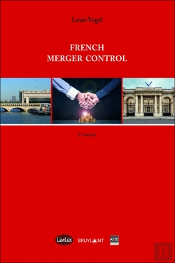 Bertrand.pt - French Merger Control (2e Édition)