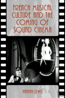Bertrand.pt - French Musical Culture And The Coming Of Sound Cinema