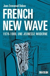French New Wave, 1978-1988, Une Jeunesse Moderne