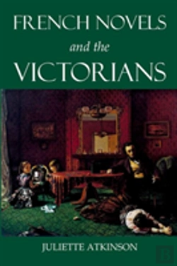 Bertrand.pt - French Novels And The Victorians