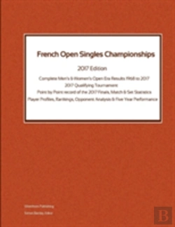 Bertrand.pt - French Open Singles Championships - Complete Open Era Results 2017 Edition