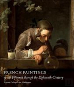 Bertrand.pt - French Paintings Of The Fifteenth Through The Eighteenth Century