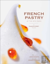 French Pastry At The Ritz Paris
