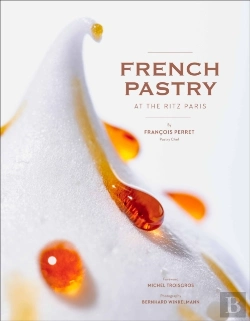 Bertrand.pt - French Pastry At The Ritz Paris
