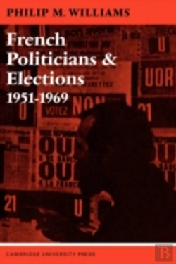 Bertrand.pt - French Politicians And Elections 1951â€“1969