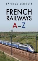 French Railways: A-Z