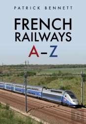 French Railways: A-Z