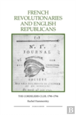 Bertrand.pt - French Revolutionaries And English Republicans