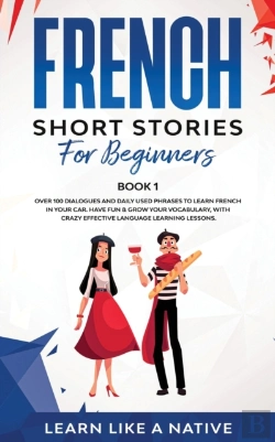 Bertrand.pt - French Short Stories For Beginners Book 1