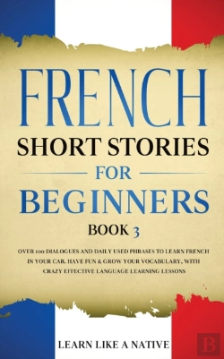 Bertrand.pt - French Short Stories For Beginners Book 3