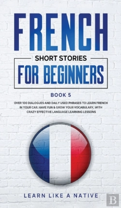 Bertrand.pt - French Short Stories For Beginners Book 5