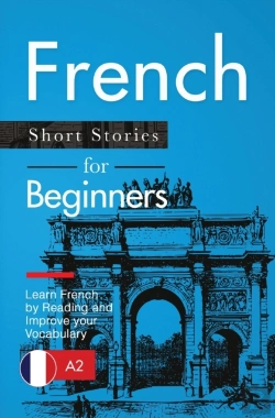 Bertrand.pt - French Short Stories For Beginners