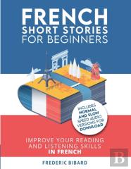 French Short Stories For Beginners
