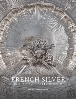 Bertrand.pt - French Silver In The J. Paul Getty Museum