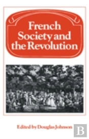 French Society And The Revolution