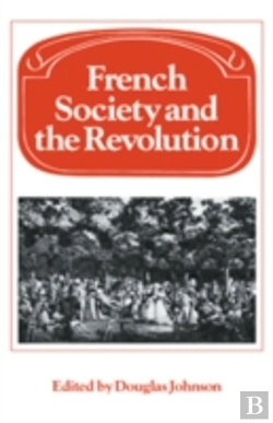 Bertrand.pt - French Society And The Revolution