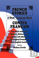 French Stories / Contes Francais (A Dual-Language Book) (English And French Edition)