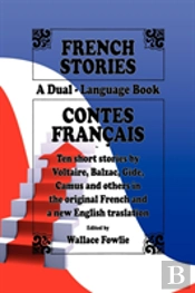 French Stories / Contes Francais (A Dual-Language Book) (English And French Edition)