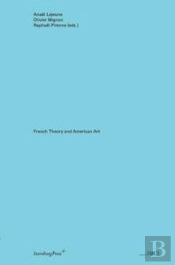 French Theory And American Art