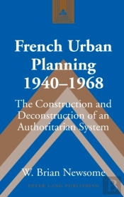 French Urban Planning, 1940-1968