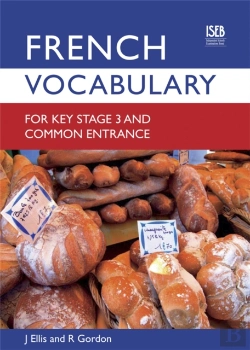 Bertrand.pt - French Vocabulary For Key Stage 3 And Common Entrance (2nd Edition)