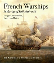 French Warships In The Age Of Sail 1626 - 1786