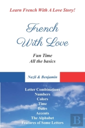 French With Love - All The Basics Of French Language