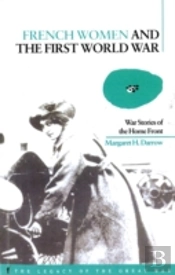 French Women And The First World War