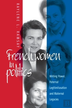 Bertrand.pt - French Women In Politics: Writing Power