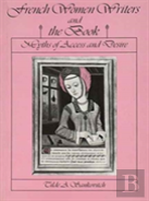 French Women Writers And The Book