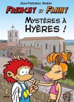 Bertrand.pt - Frenchy Et Fanny T.1 ; Mystères À Hyères