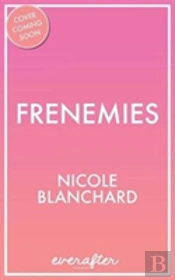Frenemies