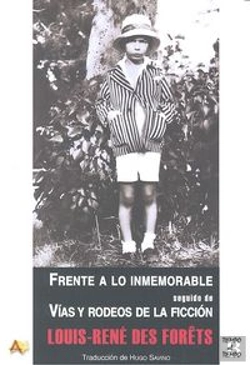 Bertrand.pt - Frente A Lo Inmemorable, Seguido De, Vías Y Rodeos De La Ficción