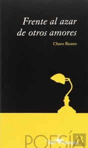 Frente Al Azar De Otros Amores